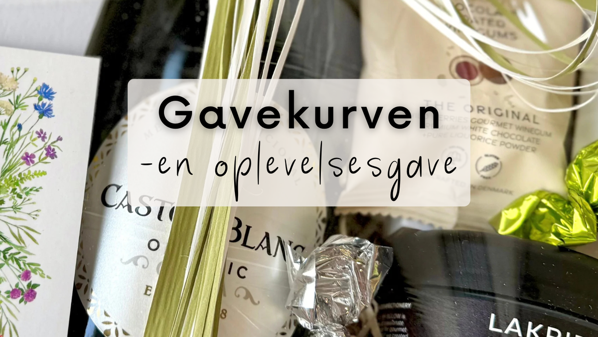 Derfor er gavekurven en gave, der bliver husket