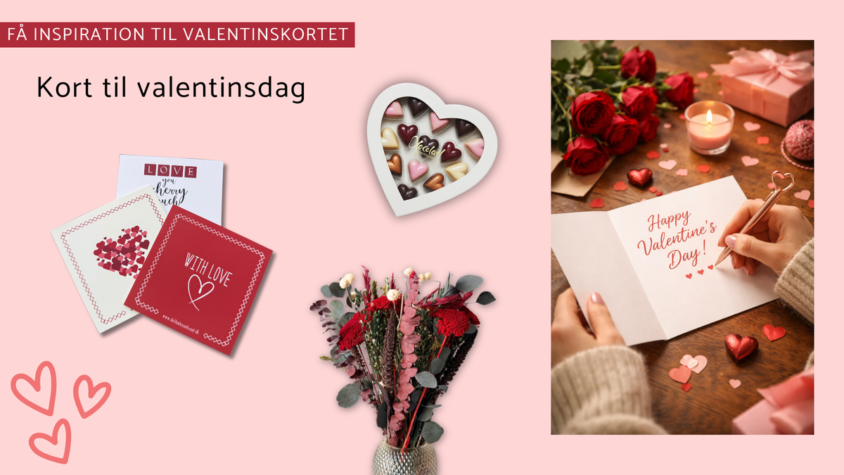 Hvad skal man skrive i kortet til valentinsdag?
