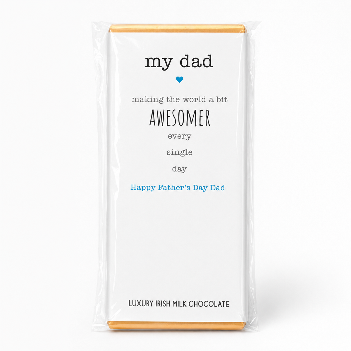 Budskabschokolade “My Dad makes the world a bit awesomer” med belgisk mælkechokolade og minimalistisk fars dags-design.