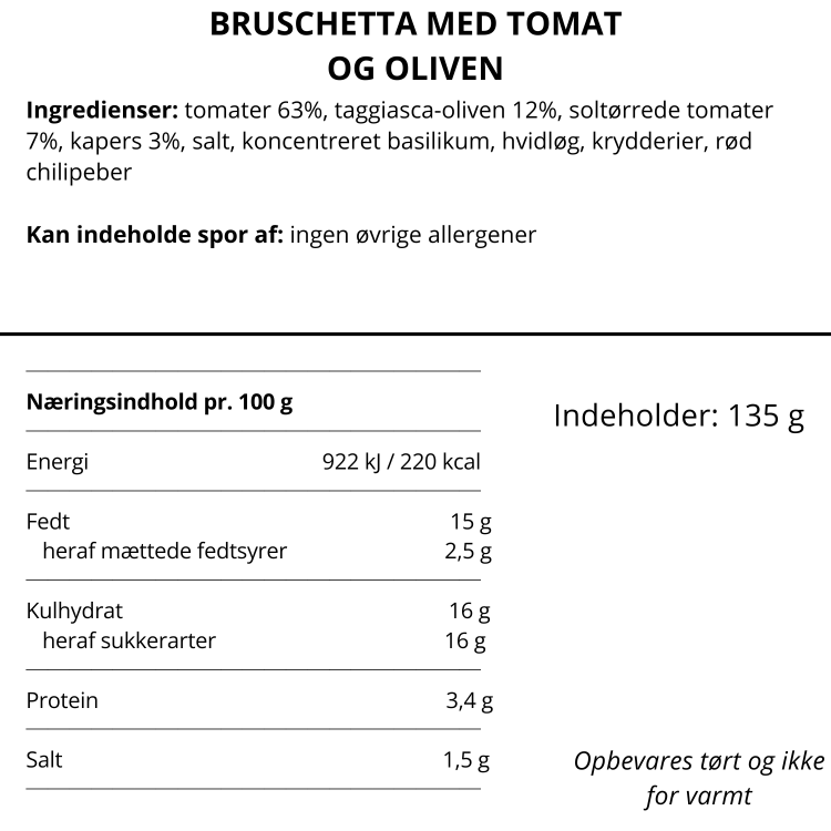 Ingrediensliste og næringsindhold for Nicolas Vahé bruschetta med tomat og oliven.