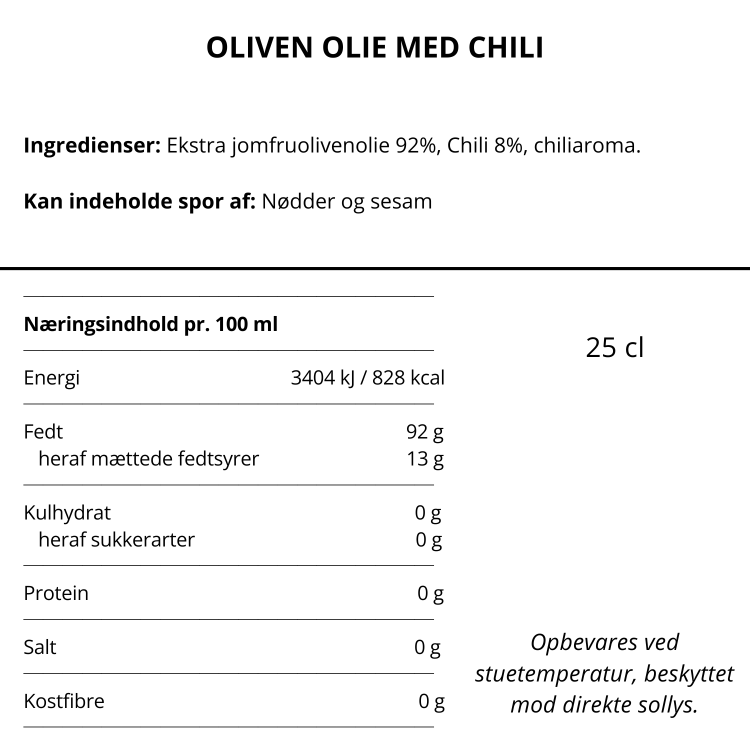 Næringsindhold og ingrediensliste for Nicolas Vahé olivenolie med chili på dansk.